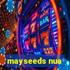 mayseeds nua